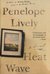 Heat Wave by Penelope Lively