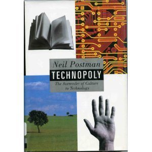 neil postman technopoly
