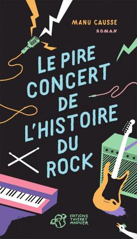 le-pire-concert-de-l-histoire-du-rock