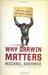 Why Darwin Matters: The Case Against Intelligent Design