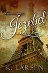 Jezebel (Jezebel, #1)