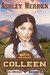 Colleen (Mail-Order Brides Club #3) by Ashley Merrick