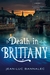 Death in Brittany (Commissaire Dupin #1) by Jean-Luc Bannalec