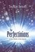 The Perfectinians A New World. A New Species by Jackie Small