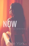 Now (Tryst, #2)