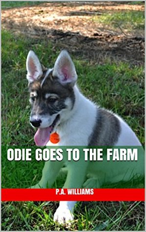 odie-goes-to-the-farm-odie-s-tales-book-1