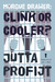 Morgue Drawer Clink or Cooler? by Jutta Profijt
