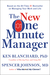 The New One Minute Manager by Kenneth H. Blanchard