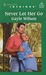 Never Let Her Go by Gayle Wilson