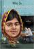 Who Is Malala Yousafzai? by Dinah Brown