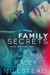 Family Secrets by Kasey Millstead