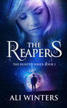 The Reapers (The Hunted, #1)