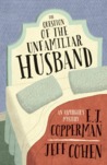 The Question of the Unfamiliar Husband (An Asperger's Mystery, #2)