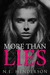 More Than Lies by N.E. Henderson