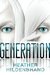 Generation (Clone Chronicles, #3) by Heather Hildenbrand