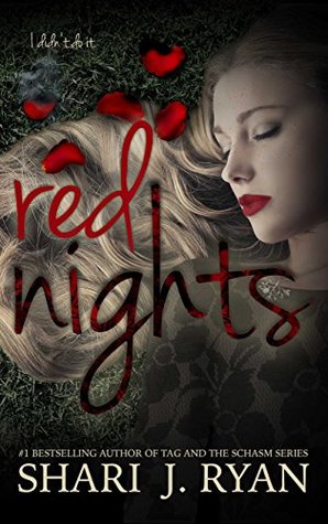 Red Nights By Shari J Ryan Red Nights By Shari J Ryan