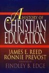 A History of Christian Education