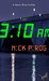 3 10 a.m. (Henry Bins #2) by Nick Pirog