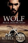 Wolf (Evil Dead MC, #4)