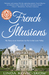 French Illusions My Story as an American Au Pair in the Loire Valley by Linda Kovic-Skow