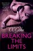 Breaking the Limits (Reckless, #2) by C.C. Gibbs