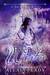 Ever Winter (A Dark Faerie Tale, #3) by Alexia Purdy