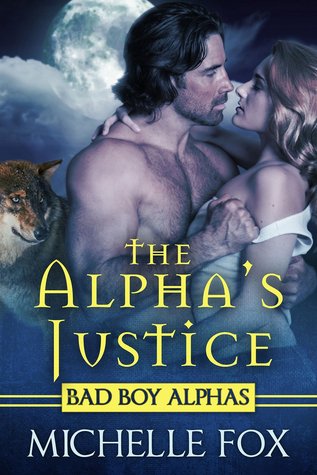 Alpha's Danger: An MC Werewolf Romance (Bad Boy Alphas Book 2)