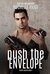 Push the Envelope (Blythe College, #1) by Rochelle Paige