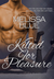 Kilted For Pleasure (Under the Kilt, #3) by Melissa Blue