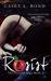 Resist (The Harvest Saga, #2) by Casey L. Bond