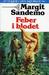 Feber i blodet (Sagan om Isfolket #12) by Margit Sandemo