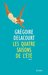 Les quatre saisons de l'été by Grégoire Delacourt
