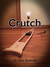 Crutch by Alex Rushmer
