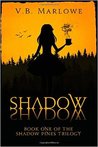 Shadow, Shadow (Shadow Pines, #1)
