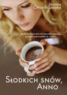 Słodkich snów, Anno