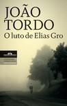 O Luto de Elias Gro