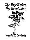 The Day Before the Revolution cover
