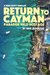 Return to Cayman Paradise Held Hostage by Eric Douglas