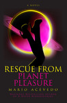 Rescue from Planet Pleasure cover