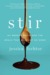 Stir: My Broken Brain and the Meals That Brought Me Home