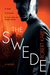 The Swede by Robert Karjel