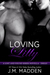 Loving Lilly (Lost and Found, #4.2) by J.M. Madden