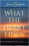 What the Heart Finds cover