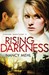 Rising Darkness (Finding Sanctuary #3)