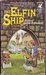 The Elfin Ship (Balumnia, #1) by James P. Blaylock