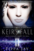 Keir's Fall (Redemption #2) by Pippa Jay