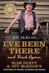 I've Been There (And Back Again): Slim Dusty and Joy McKean's lifetime of travel, stories and songs