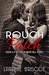 Rough Patch (Heaven Hill, #6.5) by Laramie Briscoe