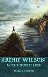 Archie Wilson & The Nuckelavee