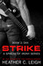 Strike (Sphere of Irony, #2) by Heather C. Leigh